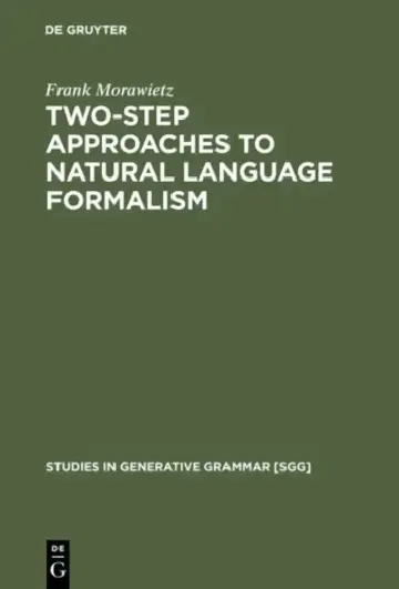 Cover of Two-Step Approaches to Natural Language Formalism