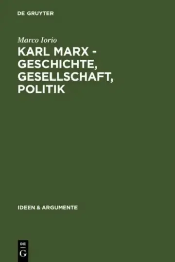 Cover of Karl Marx - Geschichte, Gesellschaft, Politik