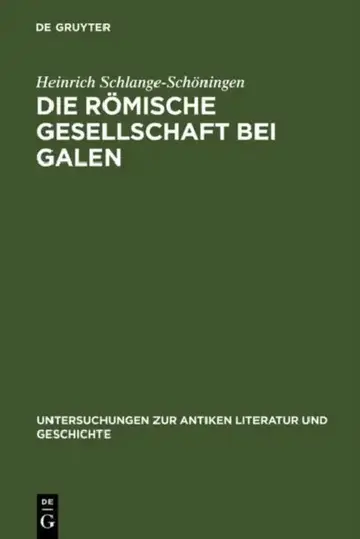 Cover of Die römische Gesellschaft bei Galen