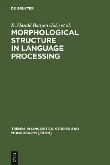Cover of Morphological Structure in Language Processing