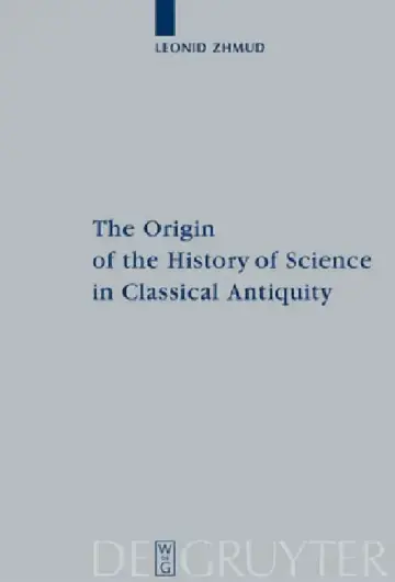 Cover of The Origin of the History of Science in Classical Antiquity