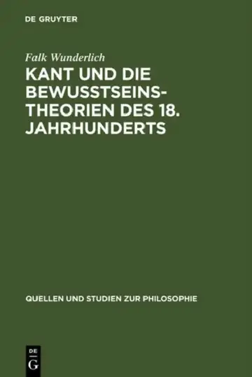 Cover of Kant Und Die Bewußtseinstheorien Des 18. Jahrhunderts