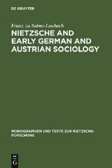 Cover of Nietzsche and Early German and Austrian Sociology