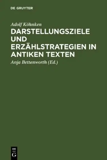 Cover of Darstellungsziele Und Erzählstrategien in Antiken Texten
