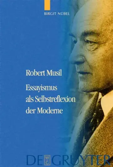 Cover of Robert Musil - Essayismus als Selbstreflexion der Moderne