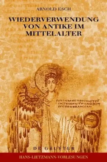 Cover of Wiederverwendung von Antike im Mittelalter = Wiederverwendung Von Antike Im Mittelalter