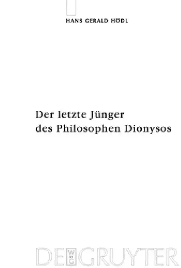 Cover of Der letzte Jünger des Philosophen Dionysos = Der Letzte Junger Des Philosophen Dionysos