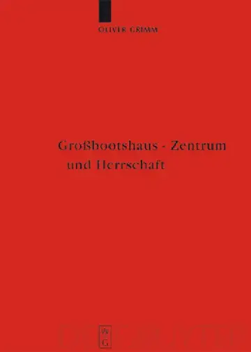 Cover of Großbootshaus - Zentrum und Herrschaft