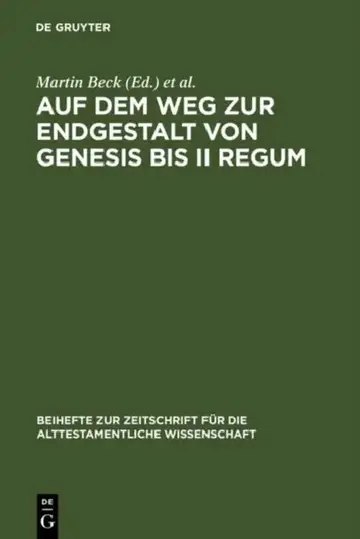 Cover of Auf Dem Weg Zur Endgestalt Von Genesis Bis II Regum
