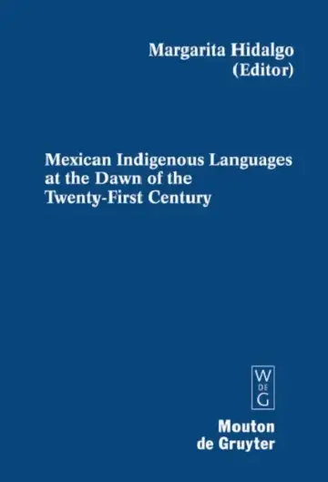 Cover of Mexican Indigenous Languages at the Dawn of the Twenty-First Century