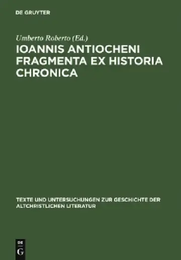 Cover of Ioannis Antiocheni Fragmenta ex Historia chronica