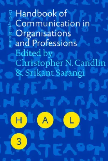 Cover of Handbook of Communication in Organisations and Professions