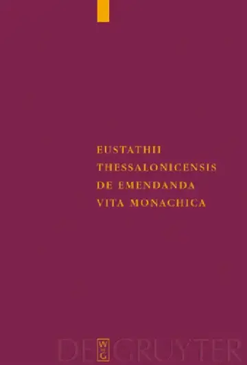 Cover of Eustathii Thessalonicensis De emendanda vita monachica