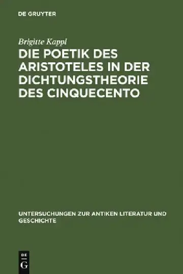 Cover of Die Poetik des Aristoteles in der Dichtungstheorie des Cinquecento