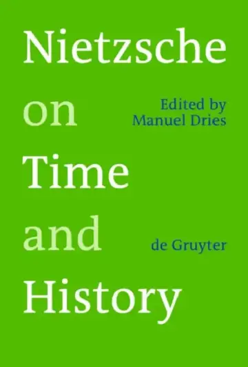 Cover of Nietzsche on Time and History