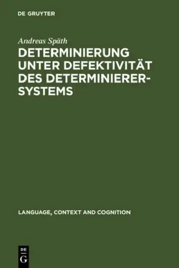 Cover of Determinierung unter Defektivität des Determinierersystems = Determinierung Unter Defektivitat Des Determinierersystems