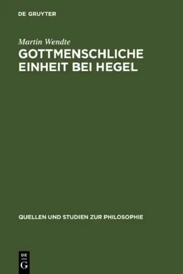 Cover of Gottmenschliche Einheit bei Hegel