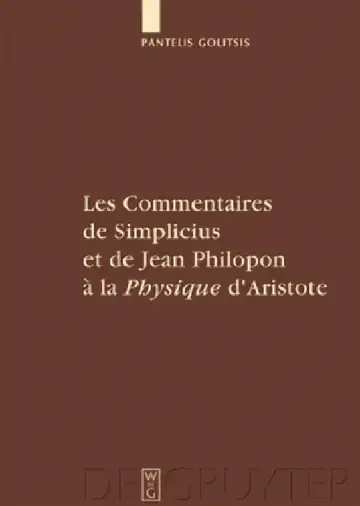 Cover of Les Commentaires de Simplicius Et de Jean Philopon À La Physique d'Aristote