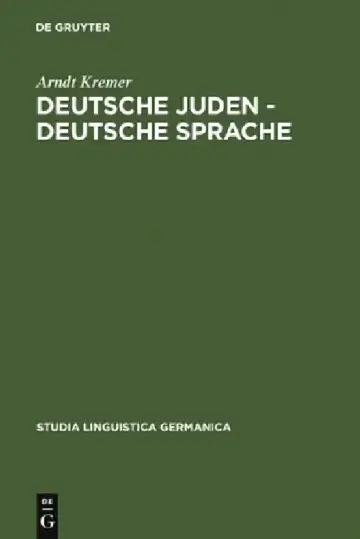 Cover of Deutsche Juden - deutsche Sprache = German Jews - German Language