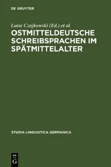 Cover of Ostmitteldeutsche Schreibsprachen Im Spatmittelalter