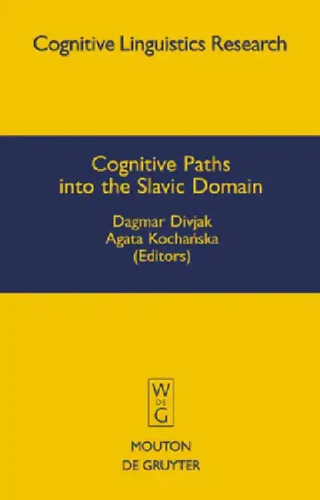 Cover of Cognitive Paths into the Slavic Domain
