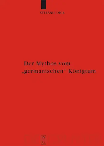 Cover of Der Mythos vom "germanischen" Königtum