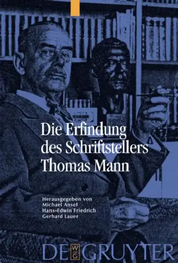 Cover of Die Erfindung des Schriftstellers Thomas Mann