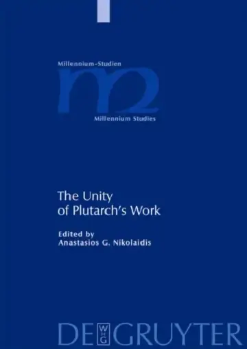 Cover of The Unity of Plutarch's Work