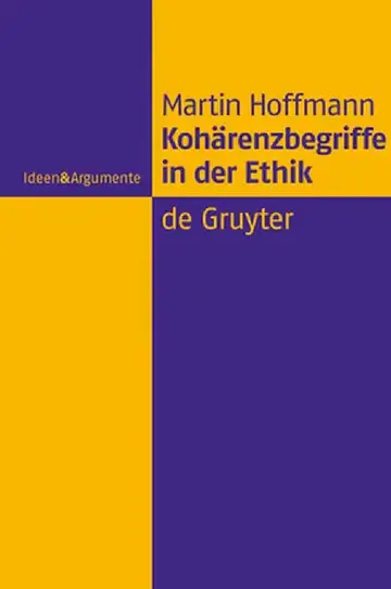 Cover of Kohärenzbegriffe in Der Ethik