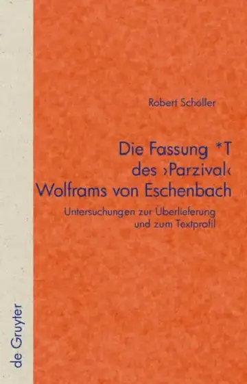 Cover of Die Fassung *T Des 'Parzival' Wolframs Von Eschenbach