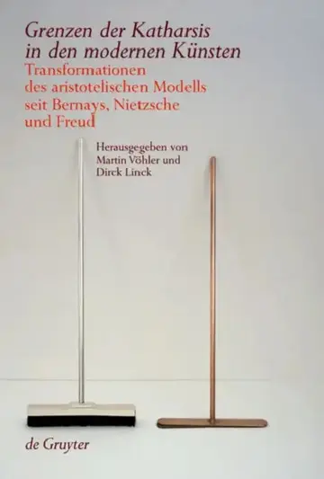 Cover of Grenzen Der Katharsis in Den Modernen Künsten