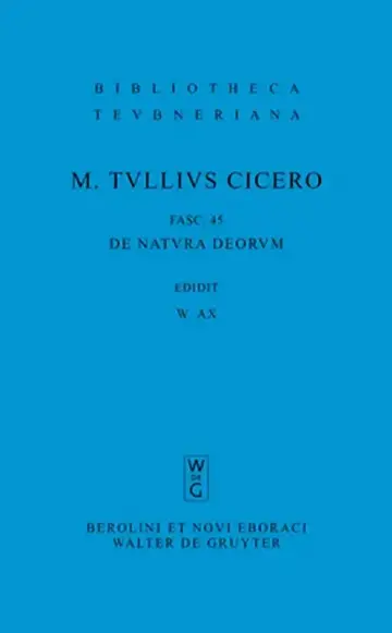 Cover of M. Tulli Ciceronis Scripta Quae Manserunt Omnia, Fasc 45, de Natura Deorum