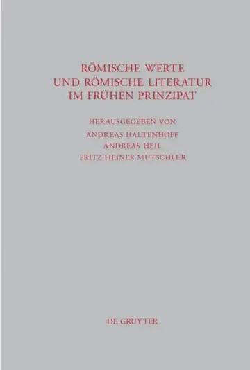 Cover of Römische Werte und römische Literatur im frühen Prinzipat