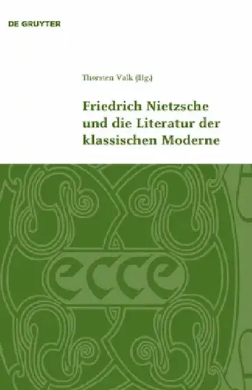 Cover of Friedrich Nietzsche und die Literatur der klassischen Moderne