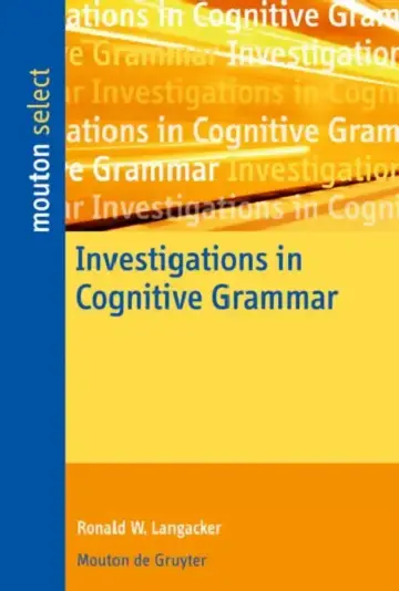 Cover of Investigations in Cognitive Grammar