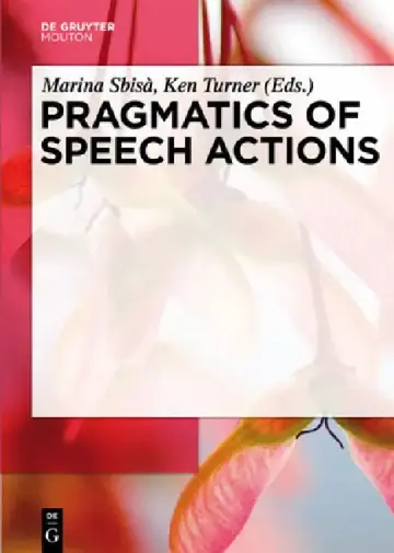 Cover of Pragmatics of Speech Actions