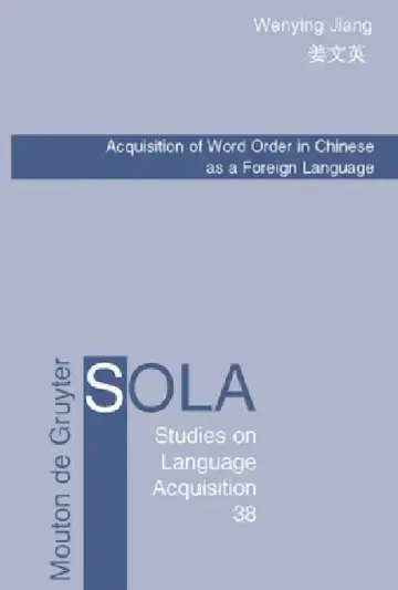 Cover of Acquisition of Word Order in Chinese as a Foreign Language