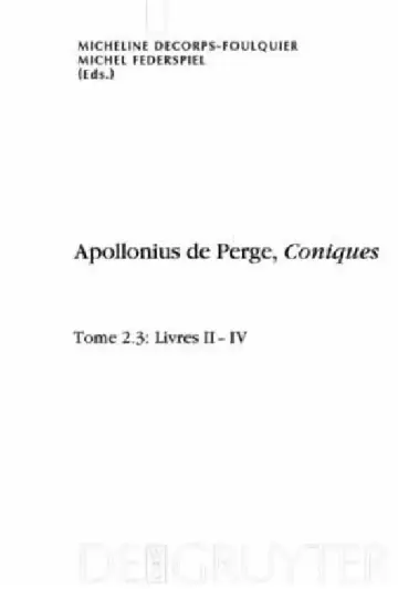 Cover of Apollonius de Perge, Coniques, Tome 2.3, Livres II-IV. Édition et traduction du texte grec