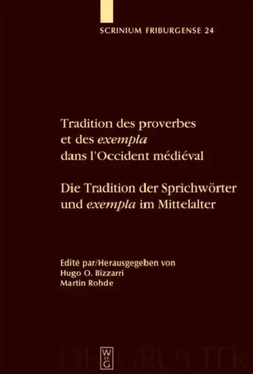 Cover of Tradition des proverbes et des exempla dans l'Occident médiéval / Die Tradition der Sprichwörter und exempla im Mittelalter