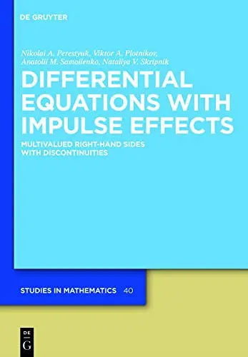 Cover of Differential Equations with Impulse Effects