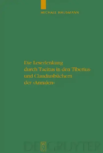 Cover of Die Leserlenkung Durch Tacitus in Den Tiberius- Und Claudiusbüchern Der Annalen