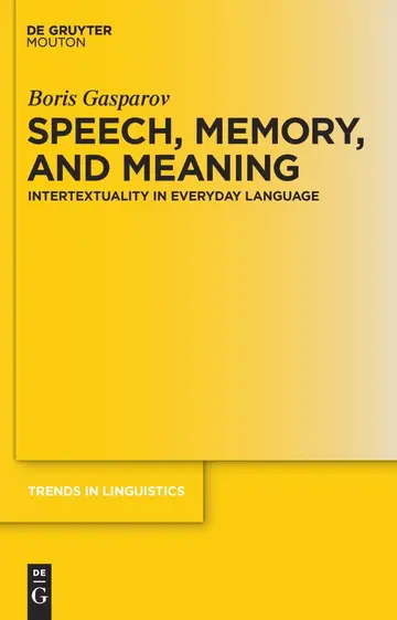 Cover of Speech, Memory, and Meaning