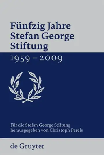 Cover of Funfzig Jahre Stefan George Stiftung 1959-2009