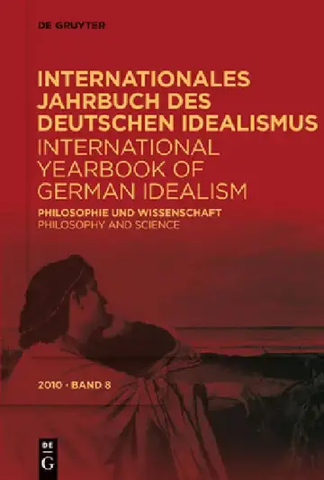 Cover of Internationales Jahrbuch des Deutschen Idealismus / International Yearbook of German Idealism, 8/2010, Philosophie und Wissenschaft / Philosophy and S