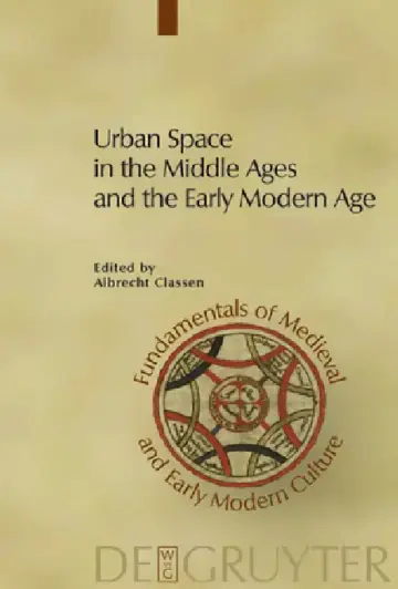 Cover of Urban Space in the Middle Ages and the Early Modern Age
