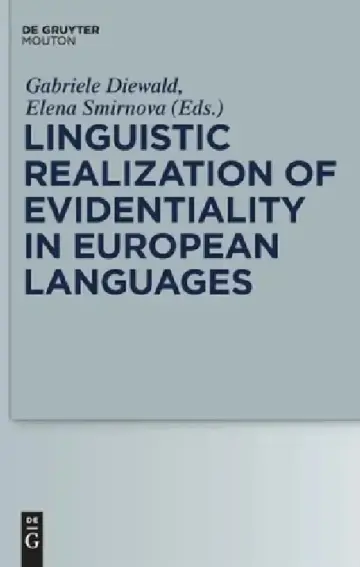 Cover of Linguistic Realization of Evidentiality in European Languages