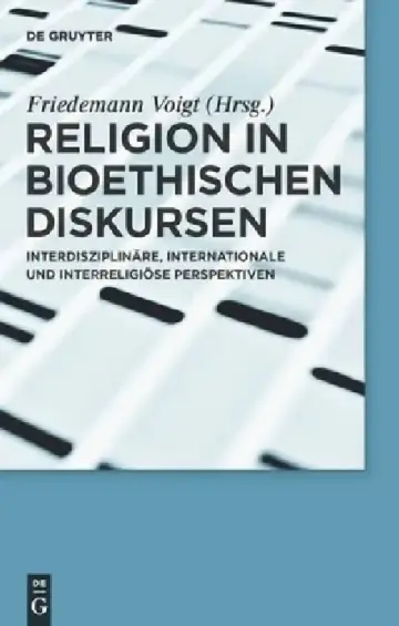 Cover of Religion in bioethischen Diskursen