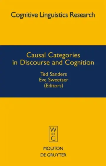 Cover of Causal Categories in Discourse and Cognition