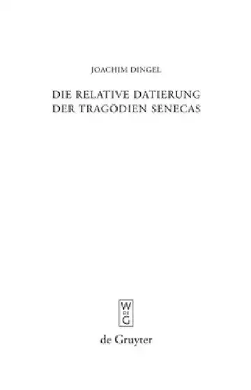 Cover of Die relative Datierung der Tragödien Senecas