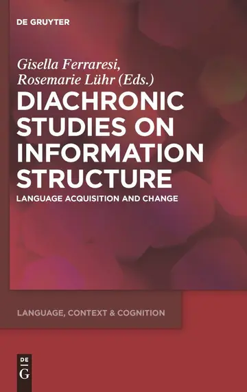 Cover of Diachronic Studies on Information Structure